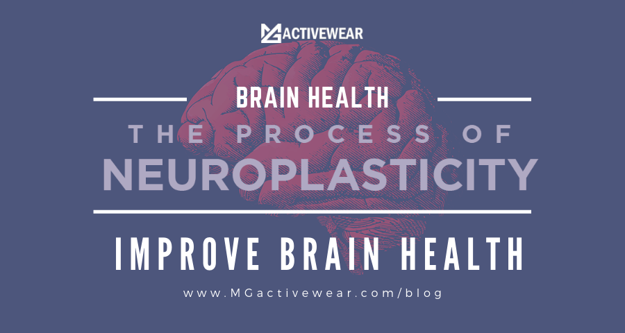 Neuroplasticity : Ways to improve your brain health