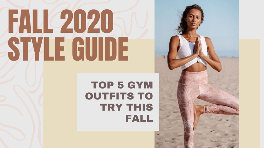 SHOPPING GUIDE : FALL 2020 TOP 5 WOMEN'S ACTIVEWEAR LOOKS